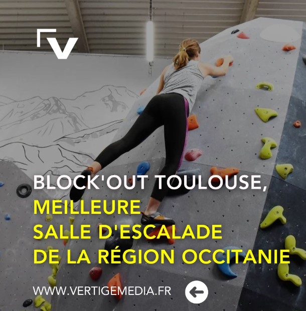 Block'Out Toulouse, meilleure salle d'escalade de la région Occitanie